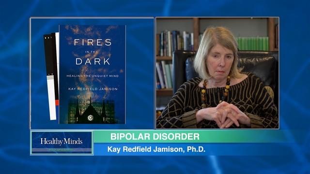 Bipolar Disorder A Conversation With Kay Redfield Jamison P2