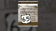 Road Trip-History and Highlights of U.S. Highway 65