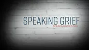 Speaking Grief