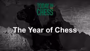 The Year of Chess