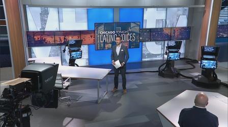 Video thumbnail: Chicago Tonight: Latino Voices Chicago Tonight: Latino Voices, Feb. 18, 2023 - Full Show