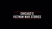 Chicago's Vietnam War Stories