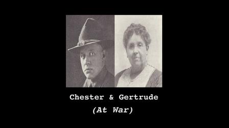 Video thumbnail: WNIN Documentaries Chester and Gertrude (At War)