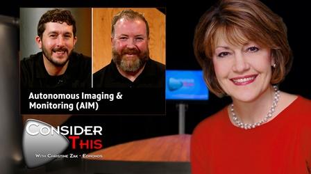 Video thumbnail: Consider This with Christine Zak Edmonds S03 E27: Autonomous Imaging & Monitoring (AIM)