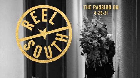 Video thumbnail: REEL SOUTH The Passing On Preview