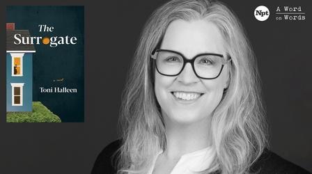 Video thumbnail: A Word on Words The Surrogate - Toni Halleen | A Word on Words | NPT