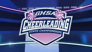 2021-2022 GHSA Cheerleading State Championships: 3A & 6A