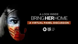 Bring Her Home Virtual Panel Discussion