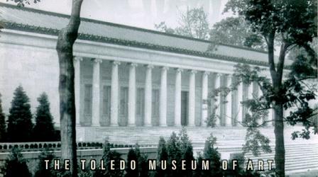 Video thumbnail: Toledo Stories The Toledo Museum of Art: A Centennial Portrait