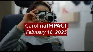 February 18, 2025 | Carolina Impact