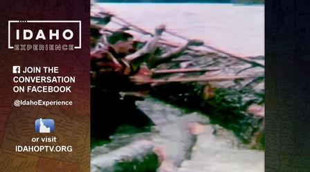 Video thumbnail: Idaho Experience Idaho’s Clearwater River Log Drive
