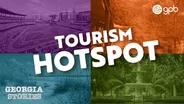 Exploring Georgia: How Tourism Shapes the State’s Economy