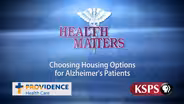 Choosing Housing Options for Alzheimer's Care
