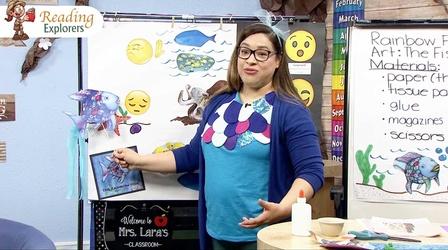 Video thumbnail: Reading Explorers PK-382: The Rainbow Fish: Let’s make a rainbow fish!
