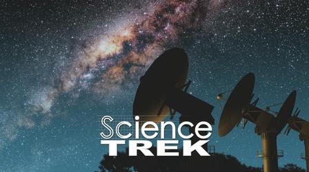 Video thumbnail: Science Trek Astronomy: Look Into The Past