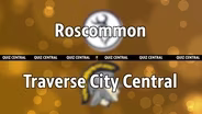 Roscommon vs. Traverse City Central