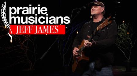 Video thumbnail: Prairie Musicians Prairie Musicians: Jeff James