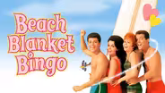Beach Blanket Bingo WEB EXTRA