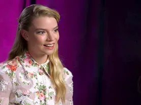 Anya Taylor-Joy on the Show