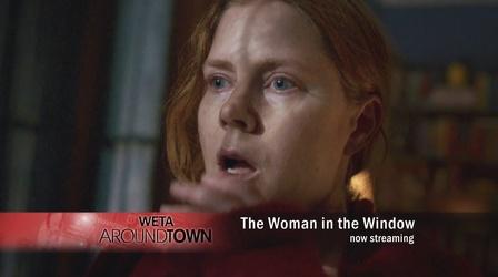 Video thumbnail: WETA Around Town The Woman in the Window
