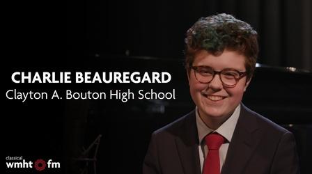 Video thumbnail: Classical Student Musician of the Month February 2022 | Charlie Beauregard