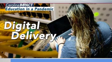 Video thumbnail: Carolina Impact Digital Delivery of College Classes