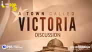 Discussion - A Town Called Victoria - Independent Lens