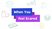 PBS KIDS Talk About: When You’re Feeling Scared