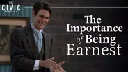 The Importance of Being Earnest | South Bend Civic Theatre | Official Trailer