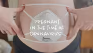 Pregnant in the Time of Coronavirus, Ep.1