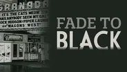 Fade To Black