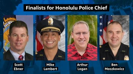 Video thumbnail: Insights on PBS Hawaiʻi 5/19/22 Honolulu Police Chief Finalists