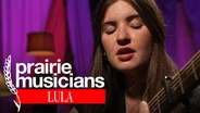 Prairie Musicians: Lula