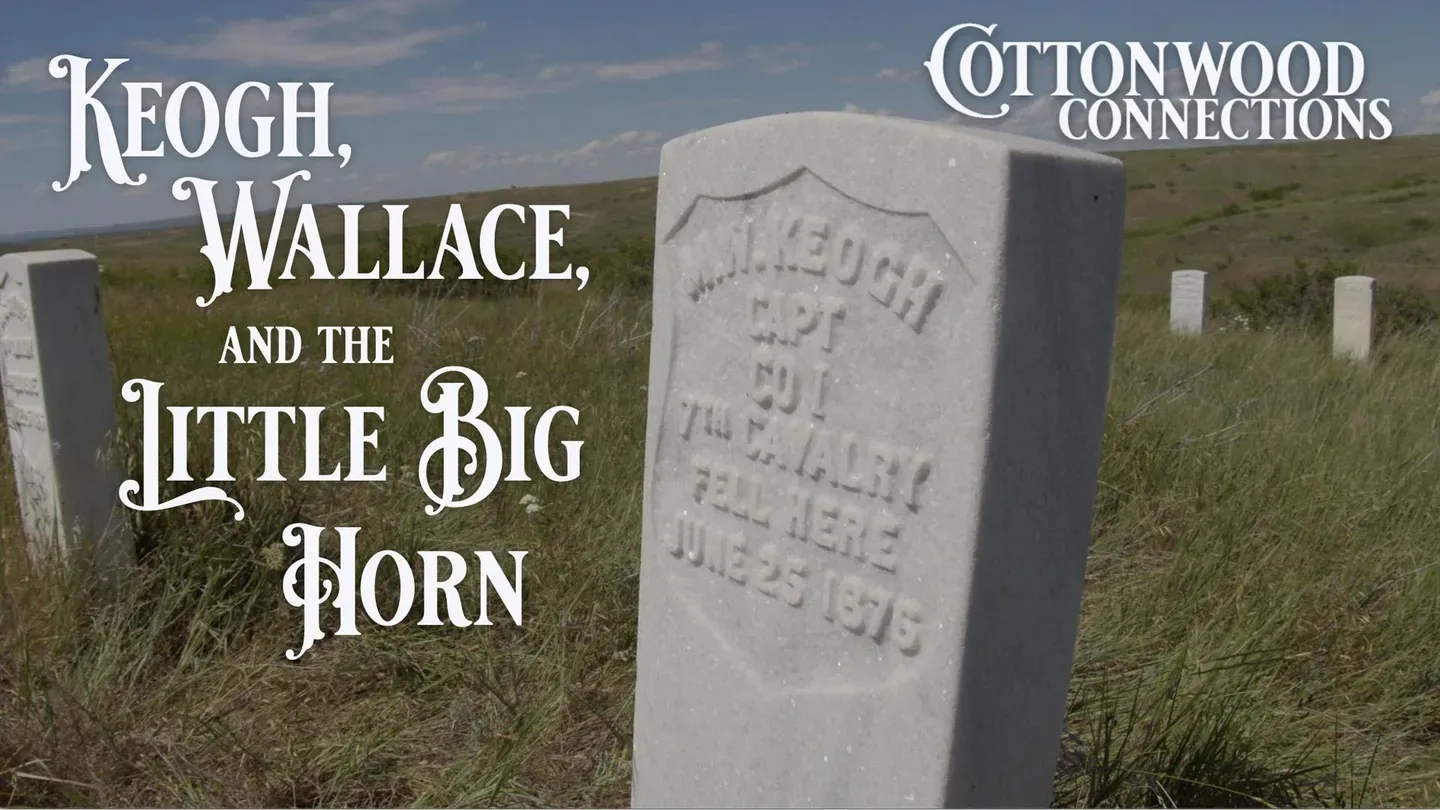 Keogh, Wallace and the Little Big Horn