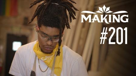 Video thumbnail: Making Making #201