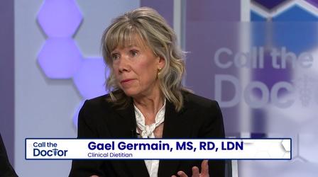 Video thumbnail: Call The Doctor Gael Germain, MS, RD, LDN