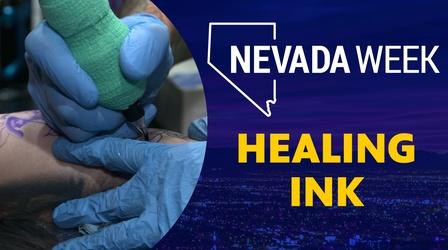 Video thumbnail: Nevada Week Healing Ink