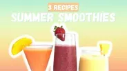 Summer Smoothies