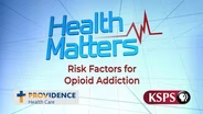Opioid Addiction Risk Factors