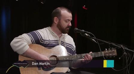Video thumbnail: Soundscapes Dan Martin