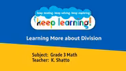 Grade 3 Math #13: Learning more about division