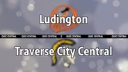 Ludington vs. Traverse City Central