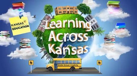 Video thumbnail: Learning Across Kansas Learning Across Kansas: Creativity: Middle School