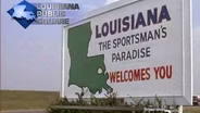 Louisiana: Sportsman’s Paradise or Problem?