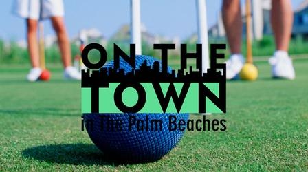 Video thumbnail: On The Town Croquet at The National Croquet Center