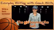 Write a Basic Sentence
