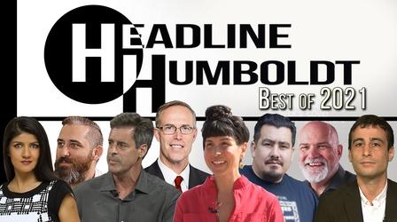 Video thumbnail: Headline Humboldt Headline Humboldt: December 31st, 2021