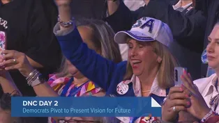 Analyzing the Speeches, Messaging at the DNC
