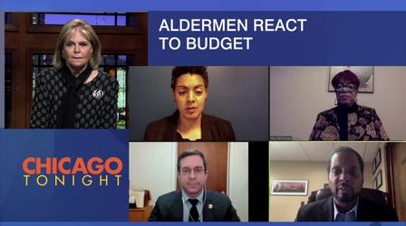 Video thumbnail: Chicago Tonight Aldermen React to Lightfoot's Budget Plan: Part 1