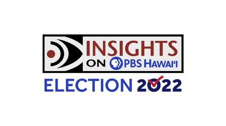 Video thumbnail: Insights on PBS Hawaiʻi 7/14/22 Governor: Republican Primary